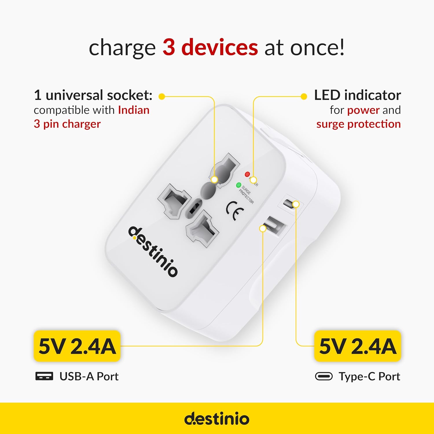 Destinio Universal Travel Adapter with Type C 12W Type C 12W USB A 5V2.4A 3 in 1 International Worldwide All in One Charger Plug and Socket for USA Canada UK Europe 10 Yr Warranty